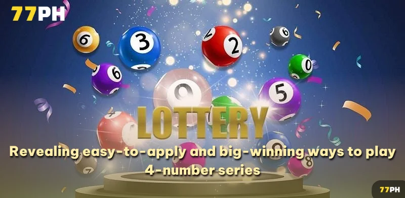 Revealing easy-to-apply and big-winning ways to play 4-number series