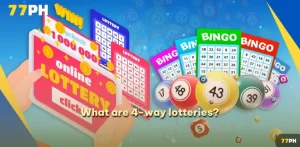 What are 4-way lotteries?